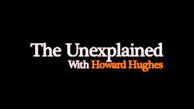 The Unexplained with Howard Hughes, Marilynn Hughes, Out of Body Travel, 1 of 2