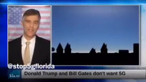 2019 From Stop5GFlorida: Trump and Bill Gates Do Not allow 5G near their homes