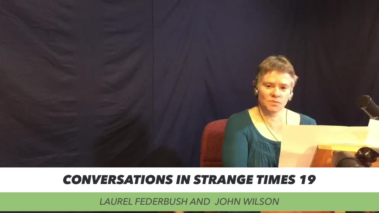 Conversations in Strange Times 19