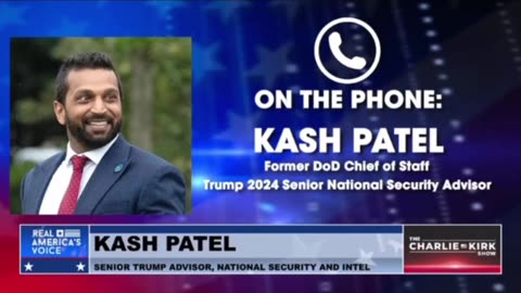 THE CHARLIE KIRK SHOW…KASH PATEL ON THE LATEST GOVERNMENT GANGSTER FAKE NEWS STORY