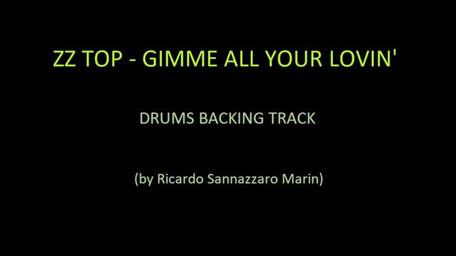 ZZ TOP - GIMME ALL YOUR LOVIN' - DRUMS BACKING TRACK