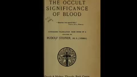 The Occult Significance of Blood - Rudolf Steiner