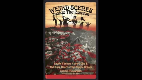 1 of 2 - Reading Weird Scenes Inside the Canyon by David McGowan