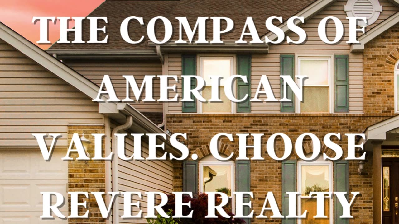 Choose Revere Realty.