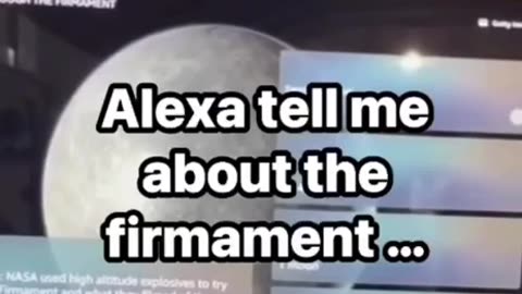 Alexa tell me about the firmament