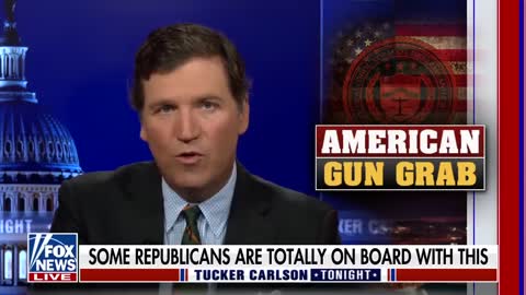 Tucker Carlson: John Cornyn has decided to take guns from lawful gun owners