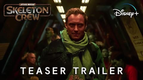 Skeleton Crew (2024) TEASER TRAILER Star Wars & Disney+ (4K) Latest Update & Release Date