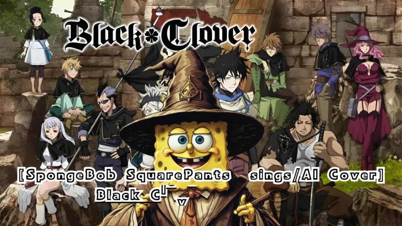 [SpongeBob Squarepants sings/AI Cover] Black Clover Opening 13 Snow Man - Grandeur