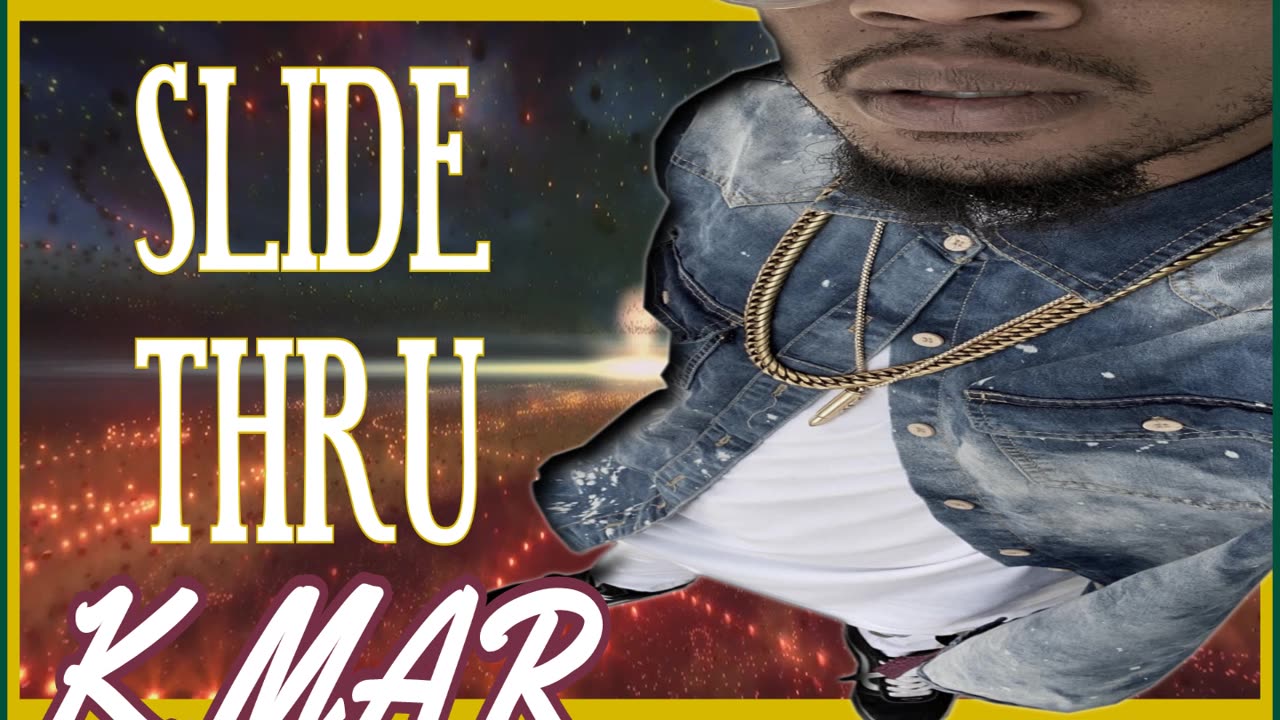 Slide Thru - k.mar x vic valiant [2023]