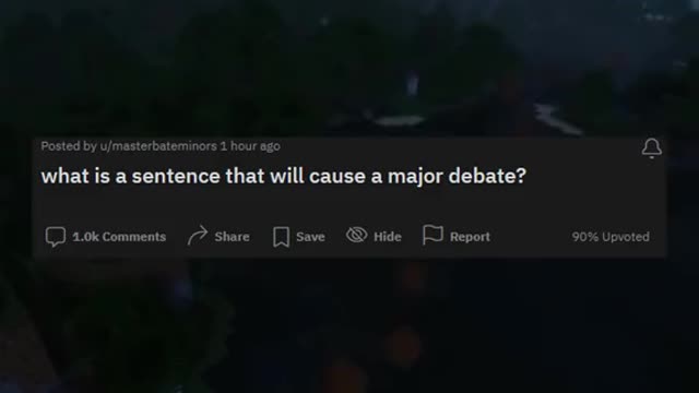 What is a sentence that will cause major debate #subscribe #like #redditstories #askreddit #shorts