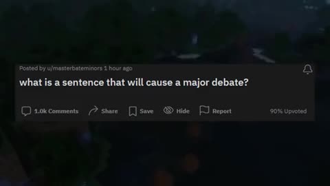 What is a sentence that will cause major debate #subscribe #like #redditstories #askreddit #shorts