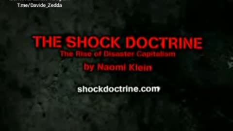 NWO, TIRANNIA: Schock Terapia, Friedman Liberalismo, Tortura Disastri Guerra, 2007 Naomi Klein