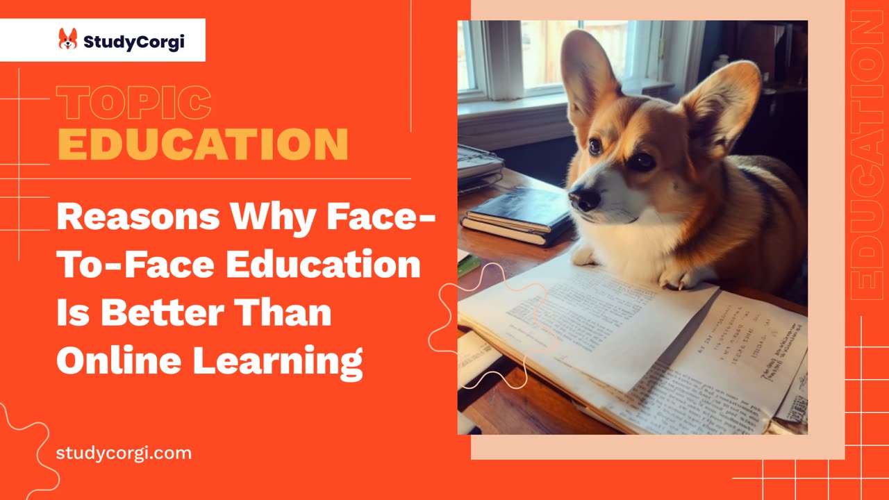 Reasons Why Face-To-Face Education Is Better Than Online Learning