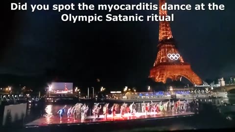 Did you spot the myocarditis dance at the Olympic Satanic ritual