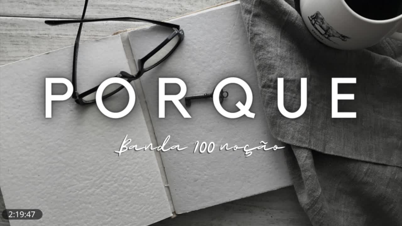 Porque-Banda 100 noção