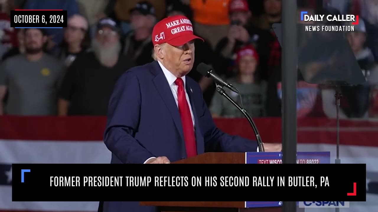 President Trump Reflects on His Second Rally in Butler, PA