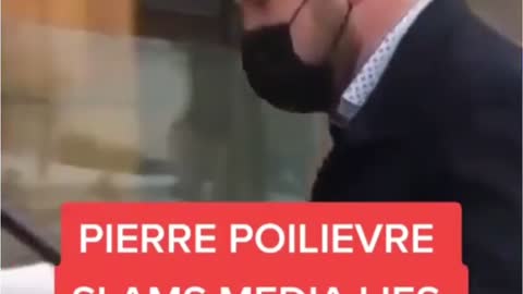 Pierre Poilievere On freedom Convoy