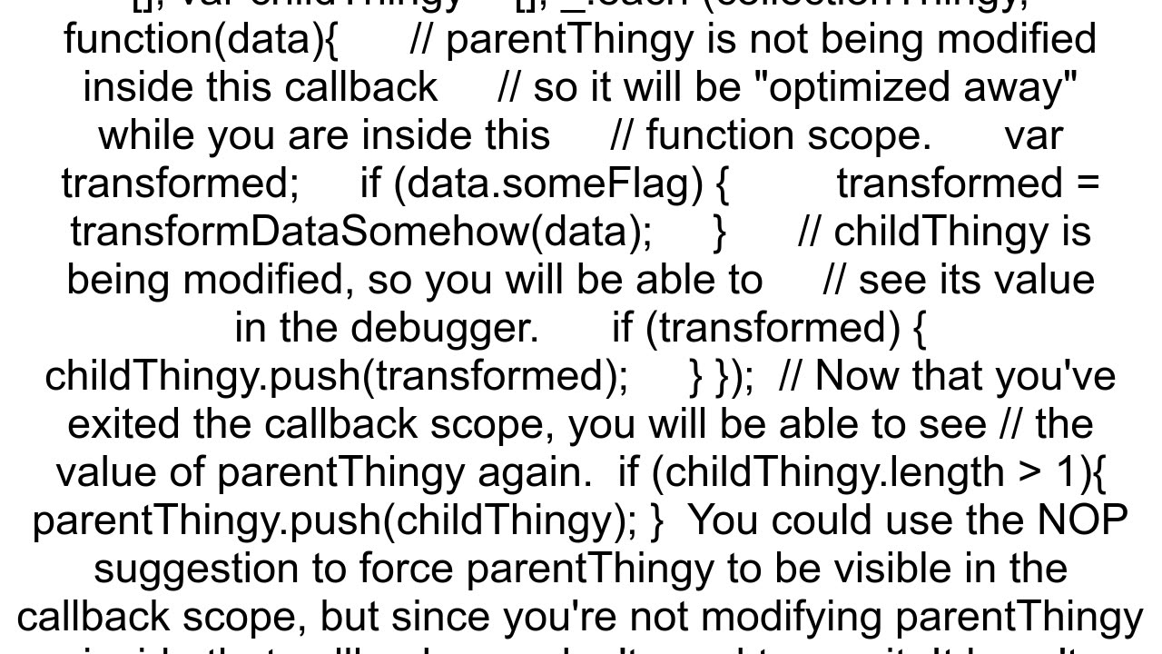 How get value of variable that has been optimized out