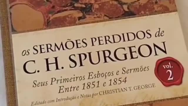 OS SERMÕES PERDIDOS DE CHARLES SPURGEON – VOLUME 2