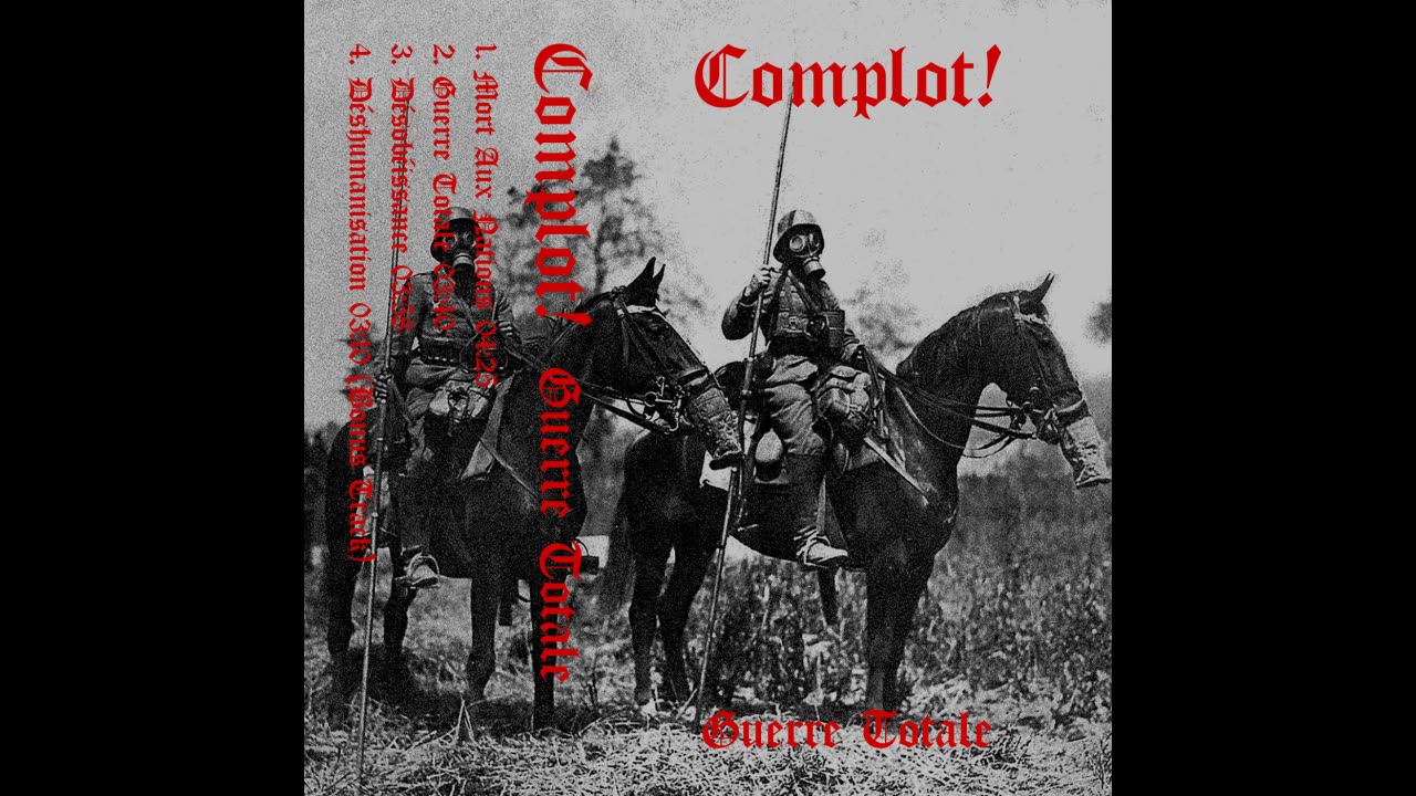 Complot! - Guèrre Totale (Demo) (2018) (QC)