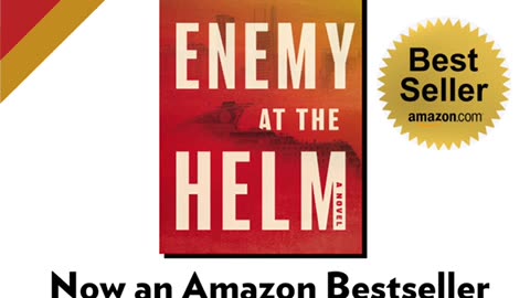 ENEMY AT THE HELM is now an Amazon Bestseller!