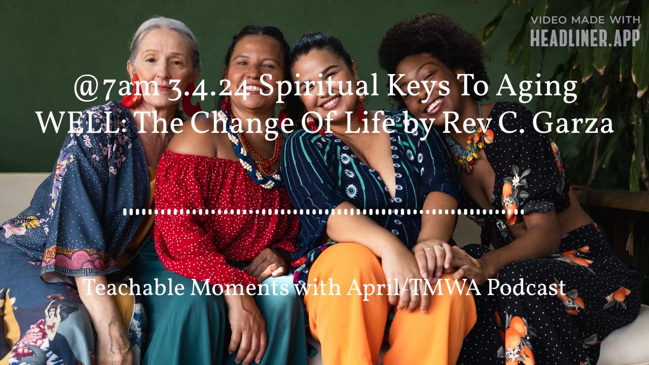 Change of Life TMWA Podcast