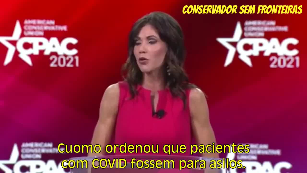 Discurso da Governadora da Dakota do Sul - EUA no CPAC 2021 - Parte 1