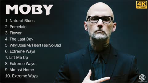 MOBY Full Album - MOBY Greatest Hits - Top 10 Best MOBY Songs & Playlist 2021