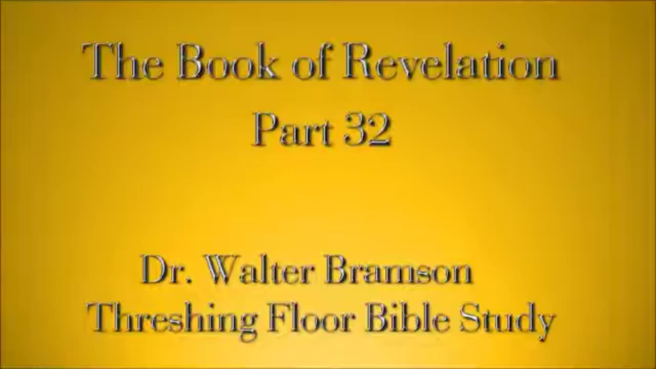 Revelation Part 32 - The Woman and the Dragon