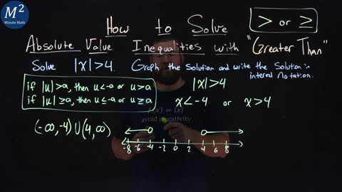 How to Solve Absolute Value Inequalities with "Greater Than" | Part 1 of 2 | Minute Math