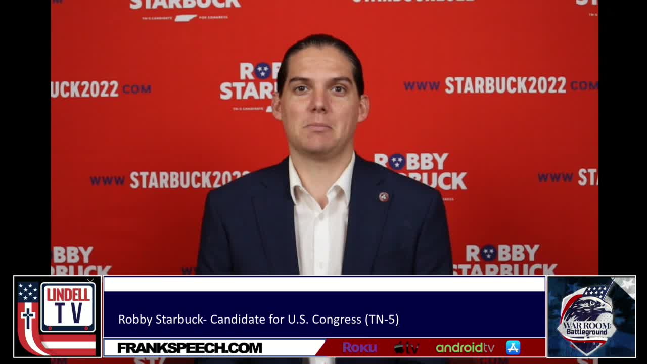 TN-5 Candidate Robby Starbuck Discusses Taking On RINOs After Name's Removed Name From Ballot