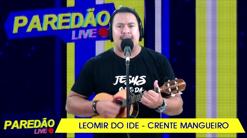 LEOMIR DO IDE - CRENTE MANGUEIRO