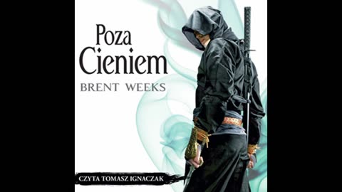 Brent Weeks Nocny Anioł Tom 3 Poza Cieniem część 1