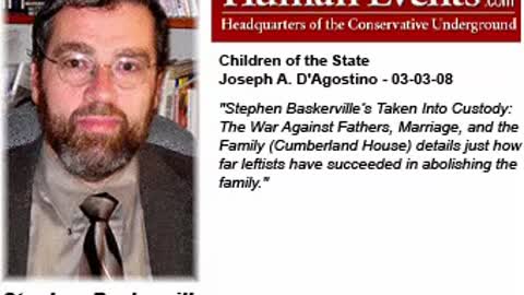 Stephen Baskerville explains the Family Law Crisis