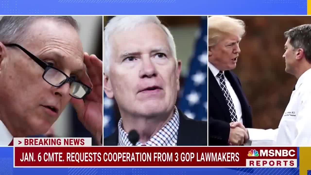 Breaking Down The Jan. 6 Committee's Request For Cooperation From 3 GOP Lawmakers