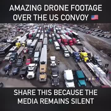Freedom Convoy In US Drone Footage