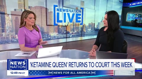 'Ketamine Queen' returns to court this week | NewsNation Live