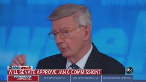 George Will: I want January 6th burned into Americans minds.