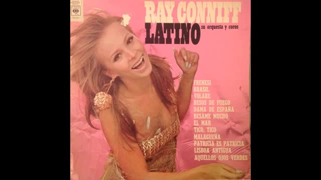Ray Conniff - LATINO su orquesta y coros