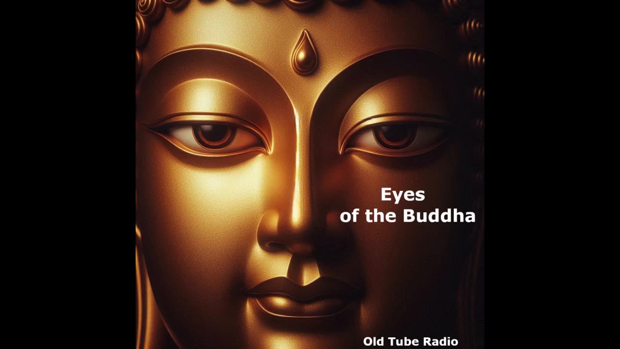 Eyes of the Buddha by Victor Pemberton. BBC RADIO DRAMA