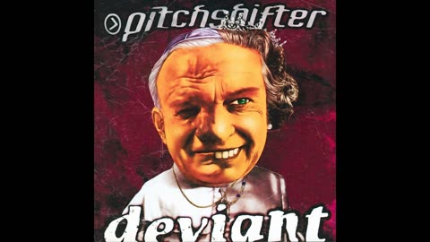 Deviant - Pitchshifter