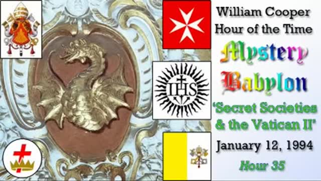 William Cooper Mystery Babylon #35: Secret Societies & Vatican II Full Length