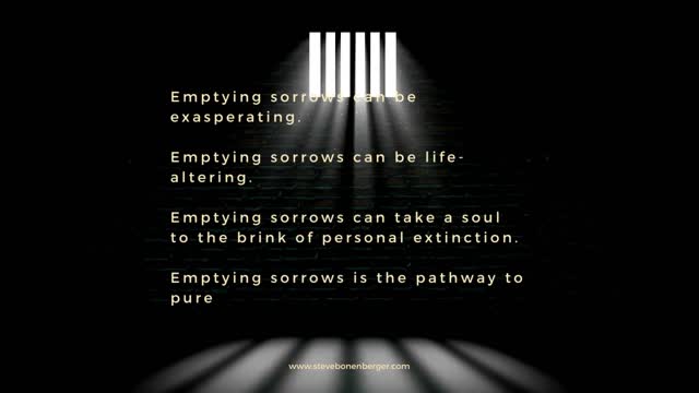 Emptied Sorrows