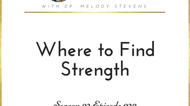 Healthy Christian Women Podcast (Season 2) Episode 29-Where to Find Strength