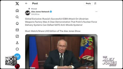 Alex Jones Predicts Vladimir Putin Speech About Russia's ICBM Against Ukraine 10Mins Before He Did