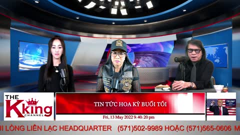 TIN TỨC HOA KỲ BUỔI TỐI - 05/13/2022 - The KING Channel