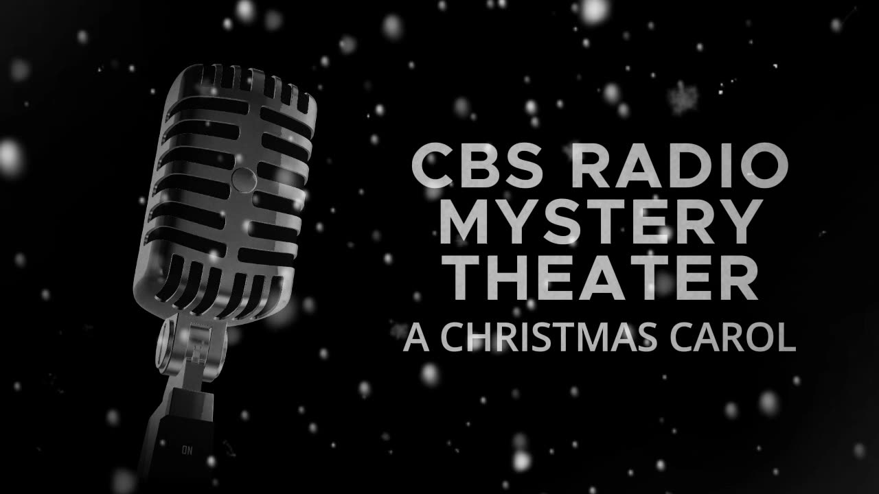 CBS Radio Mystery Theater (A Christmas Carol)