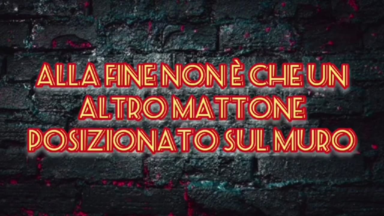 "Another brick in the wall"-Pink Floyd (1979)-traduzione in italiano