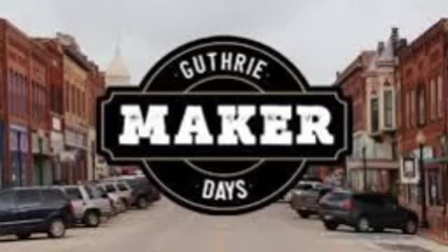 Maker Days - Guthrie, Oklahoma - audio