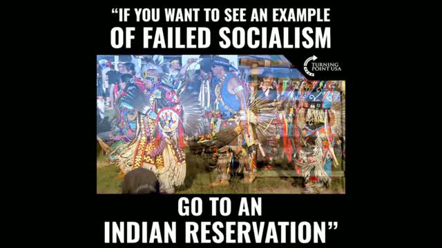 Example of failed socialism is an Indian Reservation